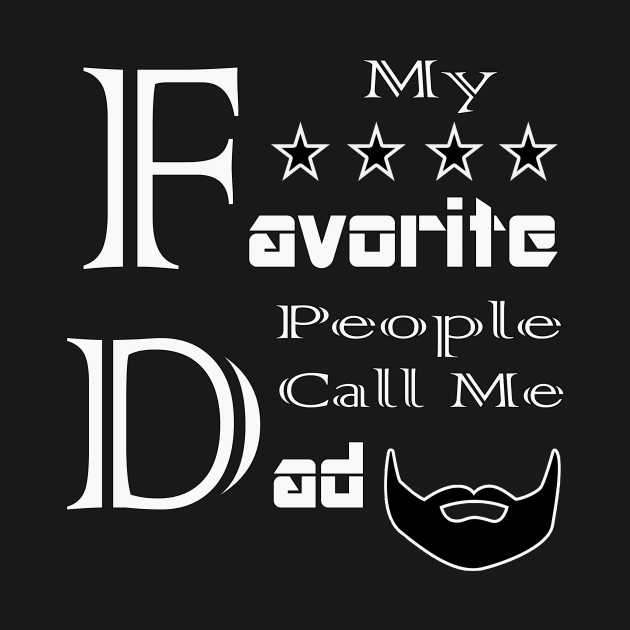 My Favorite People Call Me Dad T-Shirt by Amazin Store 