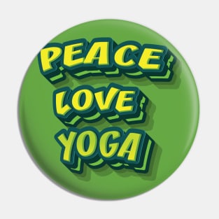 PEACE LOVE YOGA || GIFTS FOR YOGA LOVER Pin