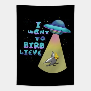 i want to birblieve Tapestry