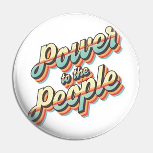 Power to the People Pin