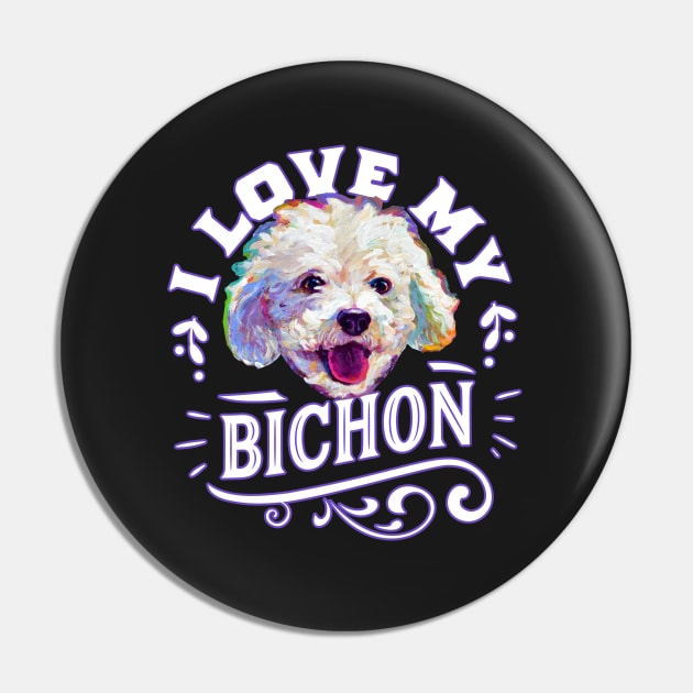 I love my bichon frise by Robert Phelps Pin by RobertPhelpsArt