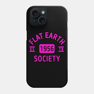 Flat Earth Society - Flat Earth Phone Case