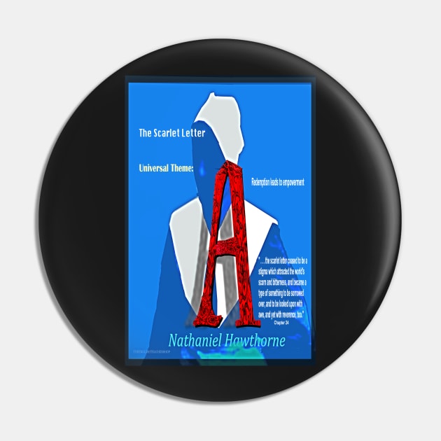 The Scarlet Letter Universal Theme Pin by KayeDreamsART