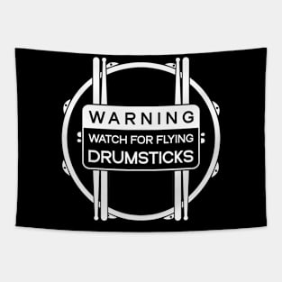 WARNING - Watch for flying drumsticks! Tapestry