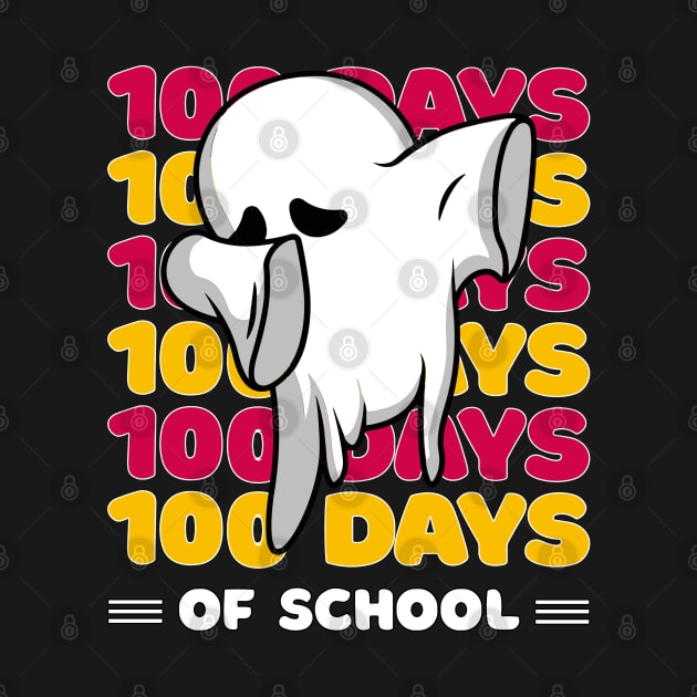 100 Days of school typography featuring a Cute Dabbing ghost #1 by XYDstore