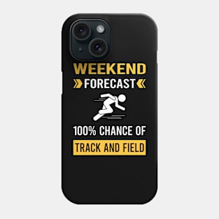 Weekend Forecast Track And Field Phone Case