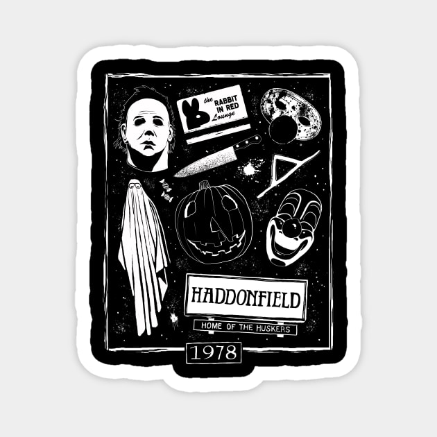 Welcome to Haddonfield! Magnet by Mushabon