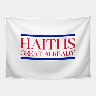 haiti is great already funny Tapestry