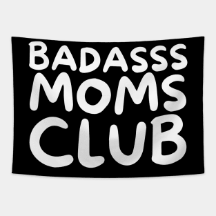 Badasss Moms Club Tapestry
