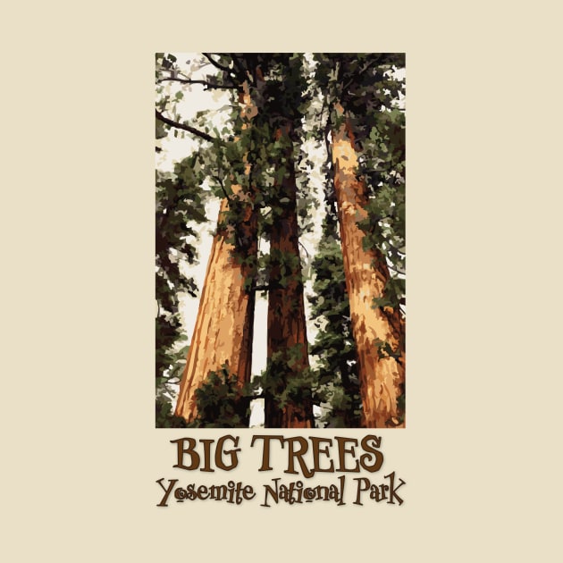 Big Trees Yosemite National Park by jdunster