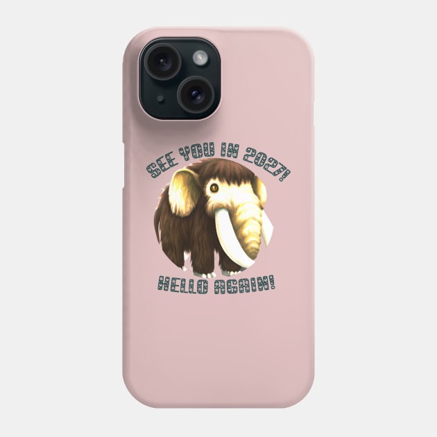 Wooly Mammoth Hello Again! Phone Case by The Friendly Introverts