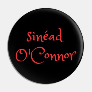 Sinéad O'Connor Pin