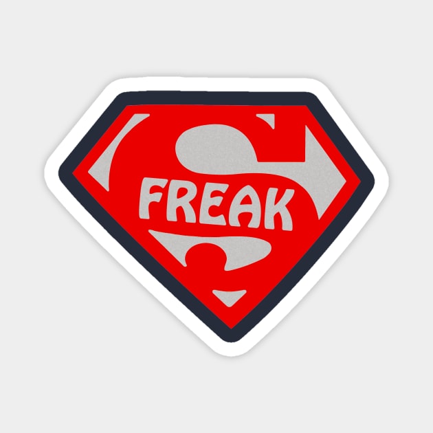 Freak Magnet by DeeKay Designs