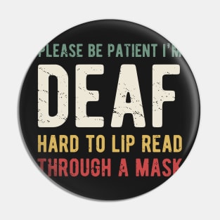 Deaf Awareness Social Distancing Pin