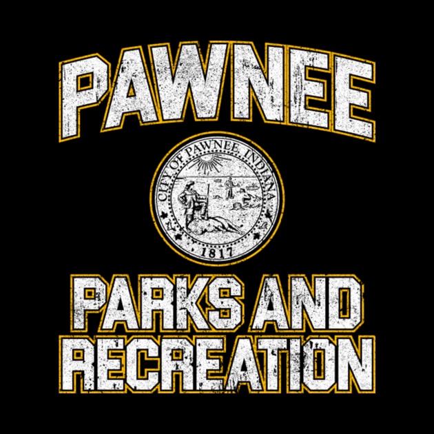 Pawnee Parks and Recreation T-Shirt by shirlee sharri