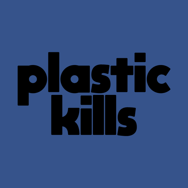 Plastic Killers: Climate Change, Green Initiative, Green Technology, Global Warming, Fair Trade, Environmental Impact, Eco Friendly, Good for the Earth, Green Living, Low Impact by BitterBaubles