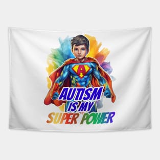 Autism is my super power Tapestry