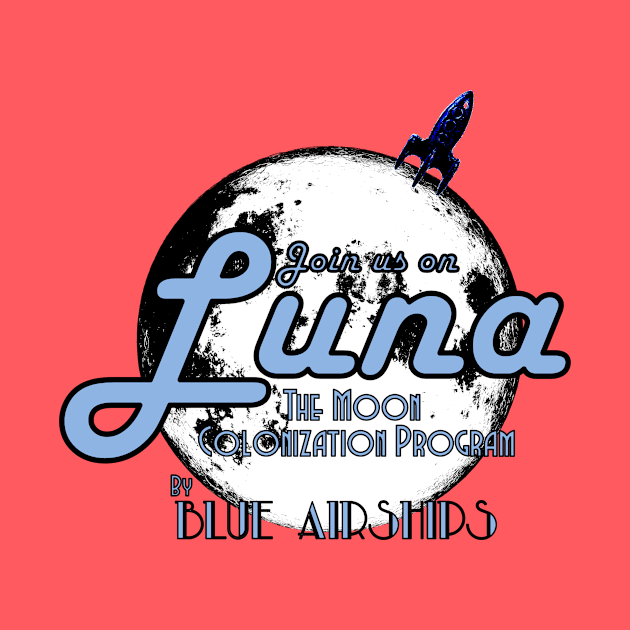 Join Us On Luna 2 by NoirPineapple