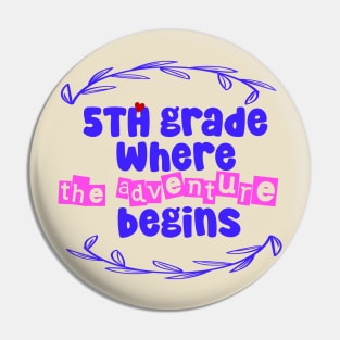 5th grade : where the adventure begins Pin