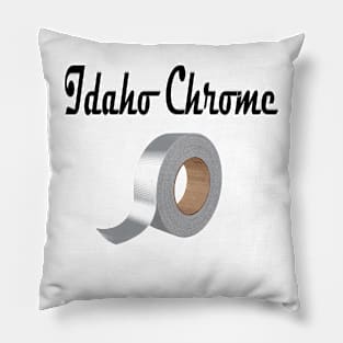 Idaho Chrome Pillow