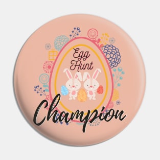 Egg hunt champion Shirt Pin