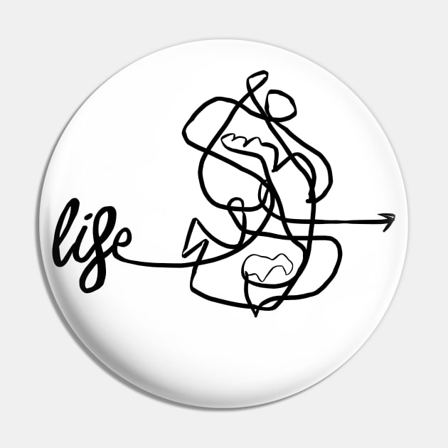 Life black Pin by ninoladesign