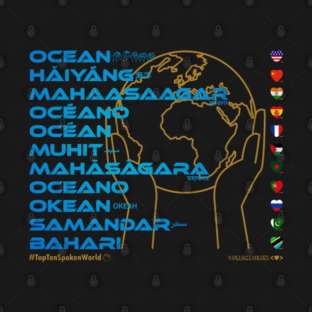 OCEAN: Say ¿Qué? Top Ten Spoken (World) by Village Values