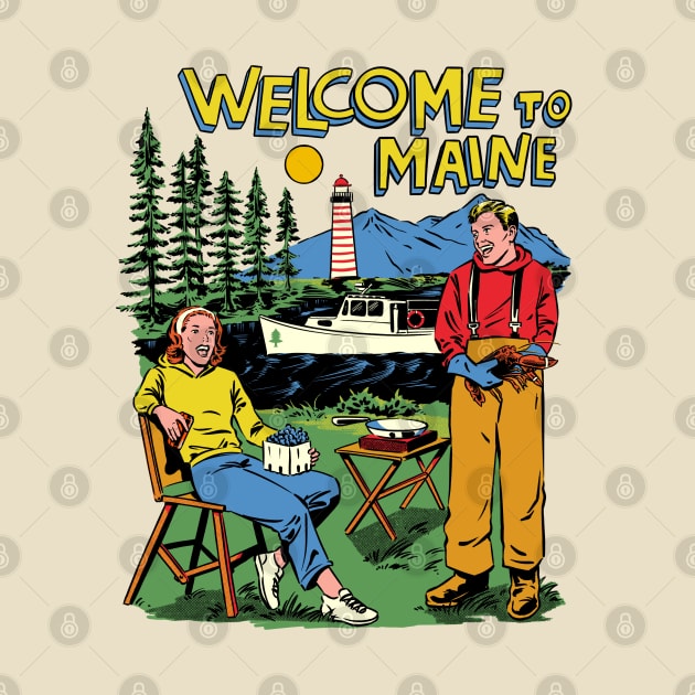 Welcome To Maine by rattraptees