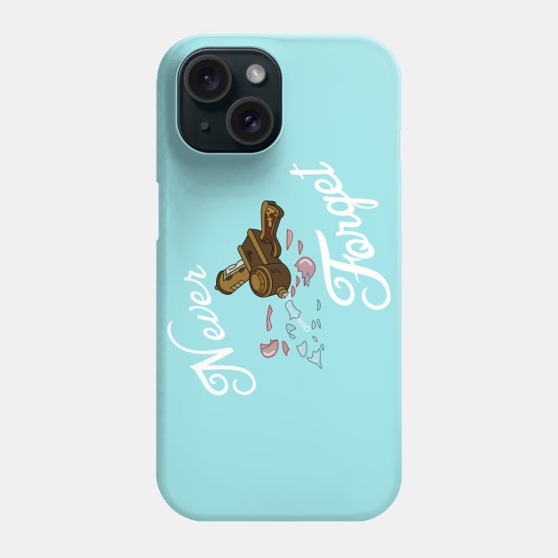 Never Forget Phone Case by Ed's Craftworks