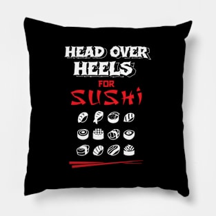 Head Over Heels For Sushi Pillow