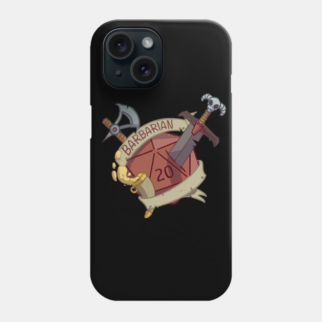 Dnd Barbarian D20 Phone Case by SpicyCookiie