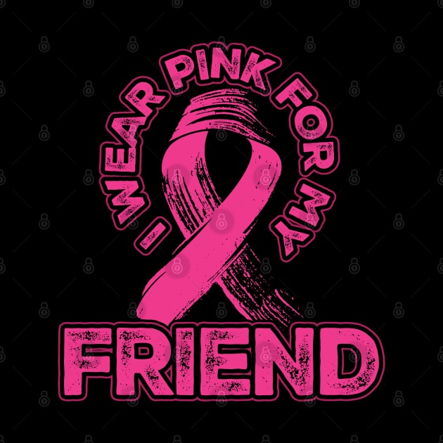I wear pink for my Friend by aneisha