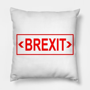 Brexit (Exit Sign) Pillow