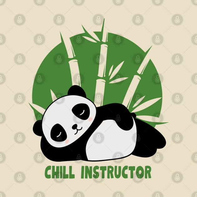 Chill Instructor by Delicious Art