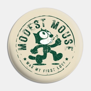 modest mouse Pin