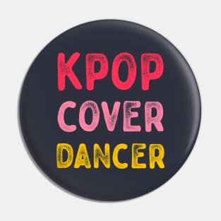 Kpop cover dancer retro typography Pin