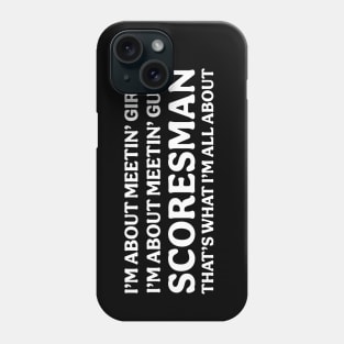 SCORESMAN Phone Case