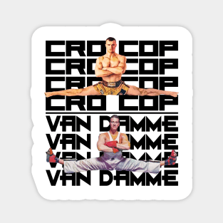 Crocop Van Damme Magnet