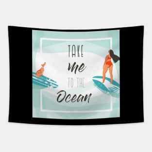 TAKE ME TO THE OCEAN BEACH T-SHIRT Tapestry