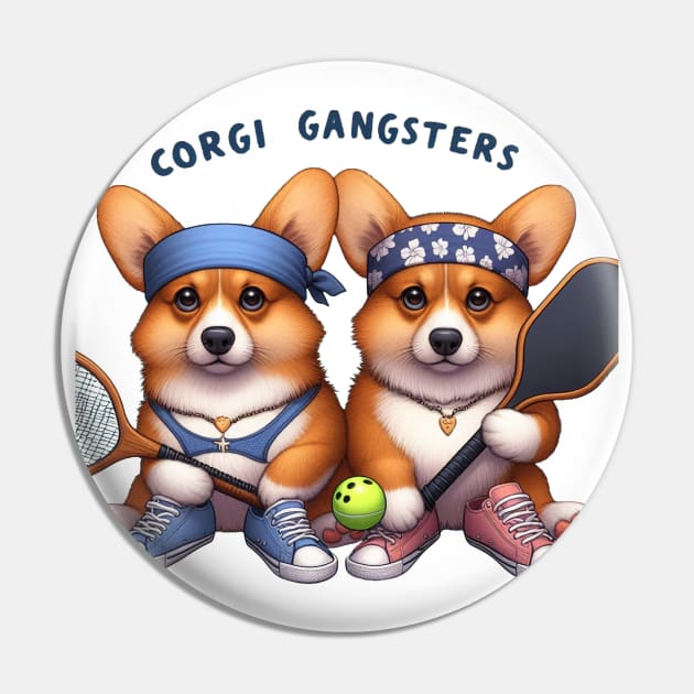 Corgi Puppies Playing Pickleball Design Pin by Battlefoxx Living Earth