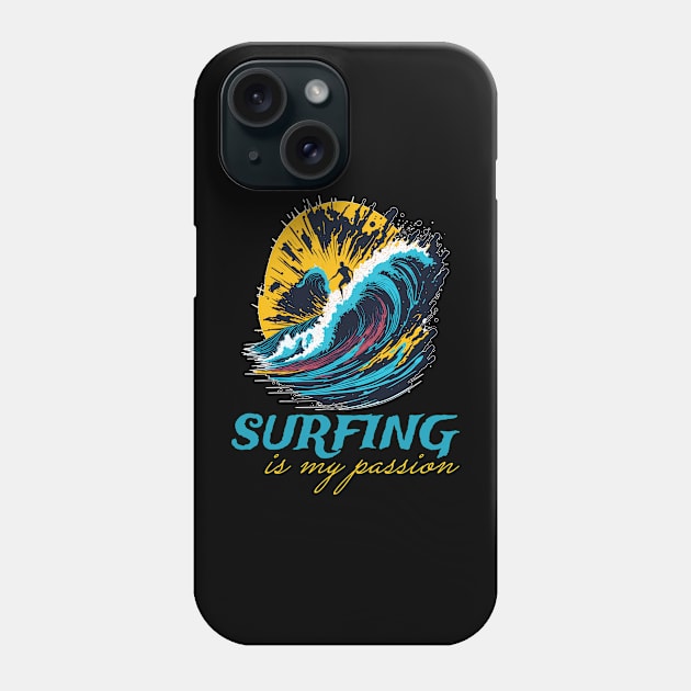 Surfing Is My Passion And Man Surfer Phone Case by funfun