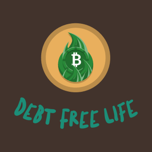 Debt Free Life Finance T-Shirt