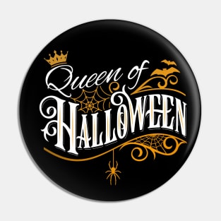 Queen of Halloween Pin