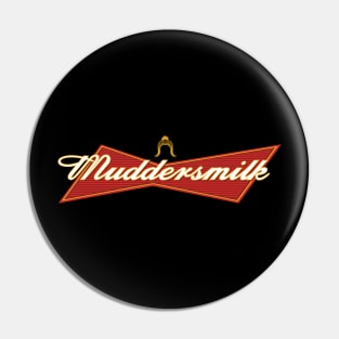 Muddersmilk Pin