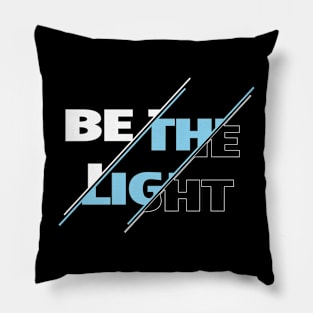 Colorful Be the Light Christian Design Pillow