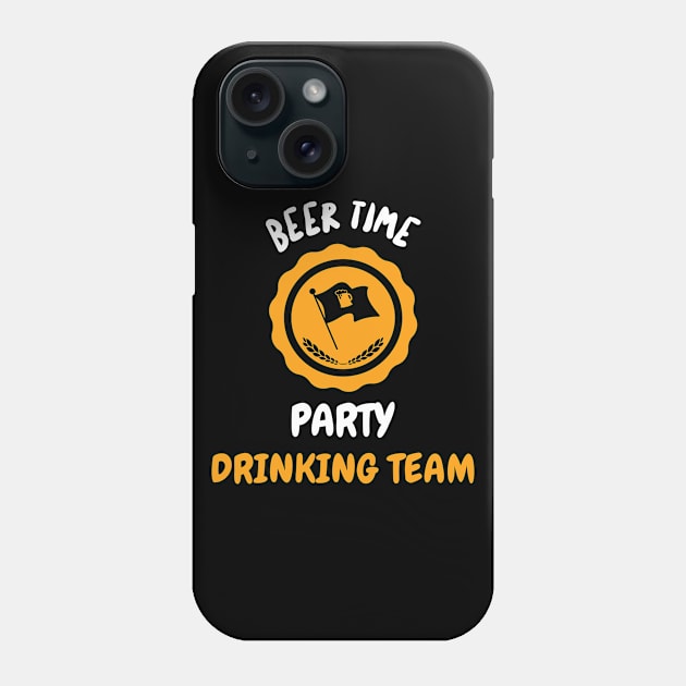 BEER PARTY TIME Phone Case by BeerShirtly01