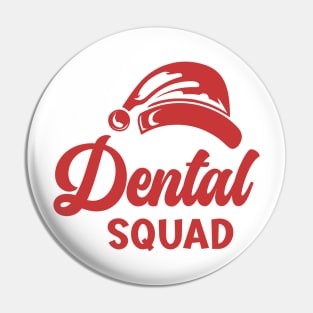 Dental Squad Christmas Red Text Pin