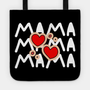 MAMA MAMA MAMA Tote