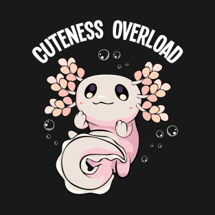 Axolotl - Cuteness Overload Kawaii Lurch T-Shirt