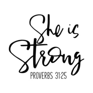 She Is Strong Proverbs 3125 Bible Verse Slogan T-Shirt